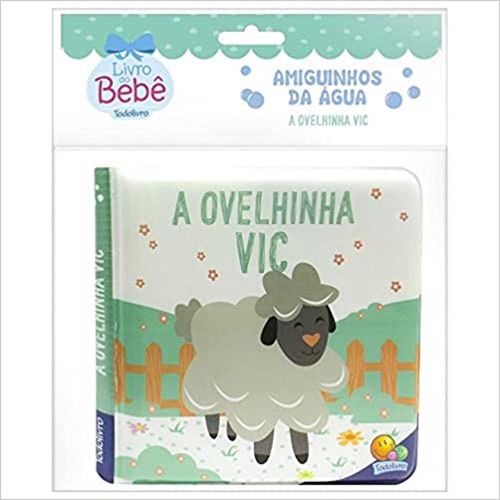 Livro de Banho Amiguinhos da Água A Ovelinha Vic em Plástico Todo Livro