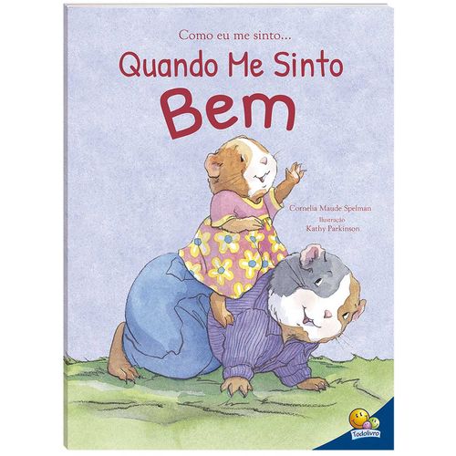 Livro Infantil Como Eu Me Sinto 27x20cm em Papel Todo Livro
