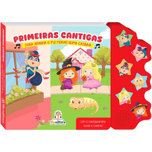 Livro Musical Primeiras Cantigas Dona Aranha 24x17cm em Papel Blu Editora