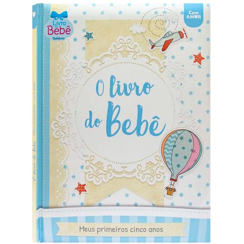 Livro do Bebê Meus Primeiros 5 Anos 28cm em Papel Todo Livro